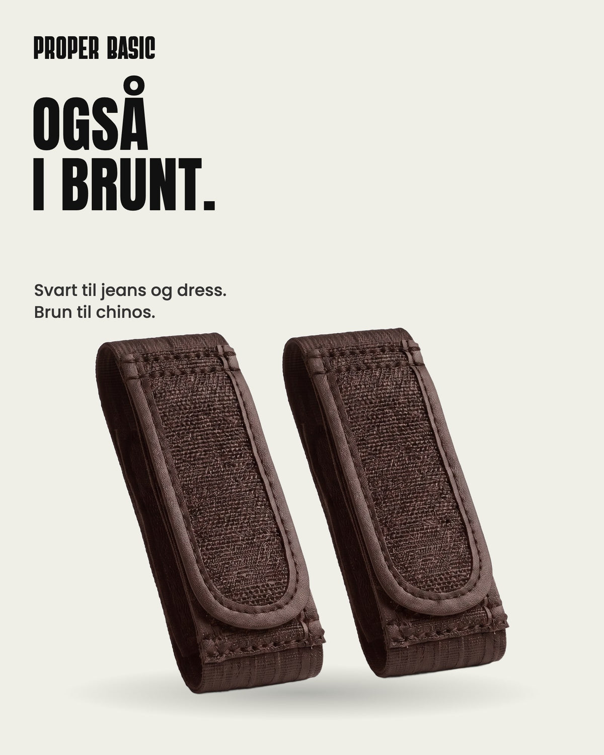 Proper Basic Beltestroppen i brunt, ett par